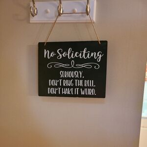 Funny No Soliciting Hanging Door Sign